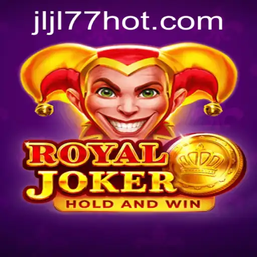 Discovering the Excitement of RoyalJoker at JLJL77.COM