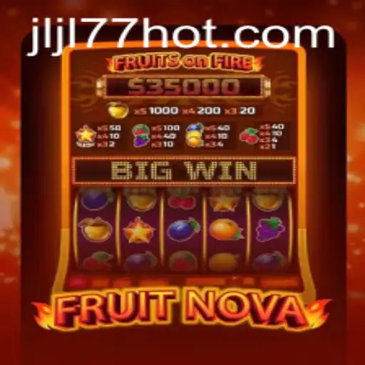 Discover the Exciting World of FruitNova
